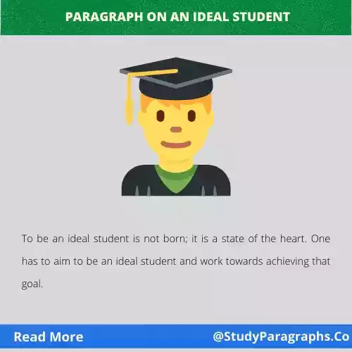 Paragraph about an Ideal Student