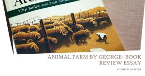 book review essay on Animal Farm by George