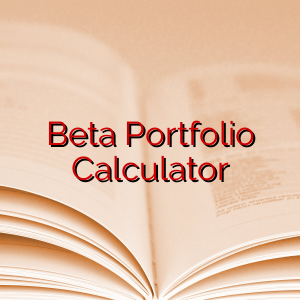 Beta Portfolio Calculator