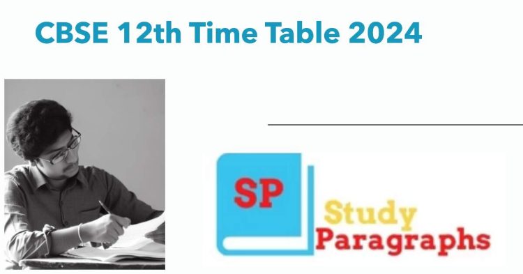 CBSE 12th Time Table 2024 date sheet download