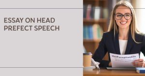 Essay about Head Prefect Speech