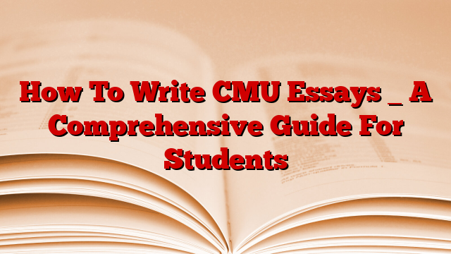 cmu supplemental essays