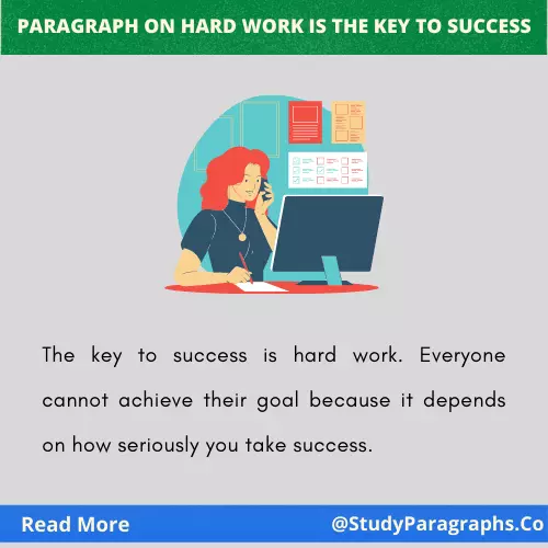 Paragraph about hard work is the to success
