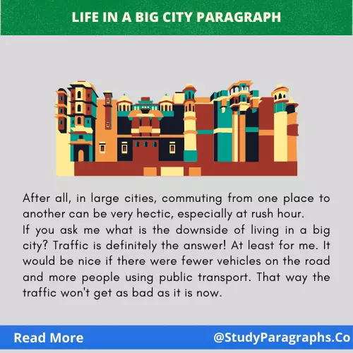 Paragraph on life in a big city