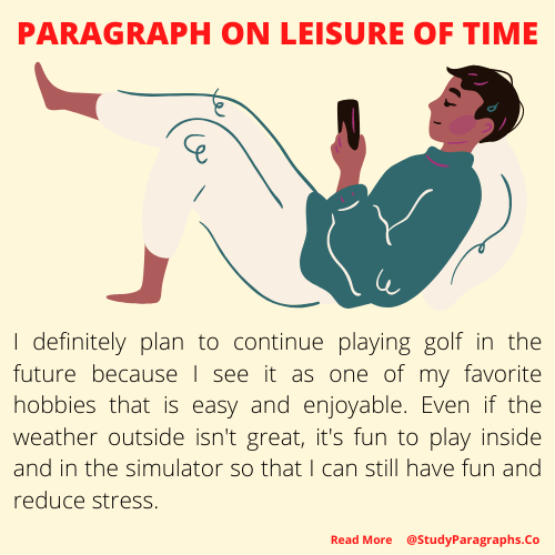 Leisure Of Time Paragraph Writing Example In English