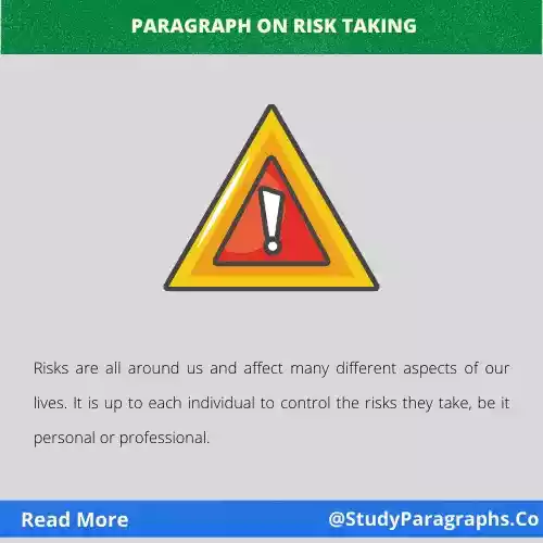 About Risk Taking Paragraph Example In 500 Words In English