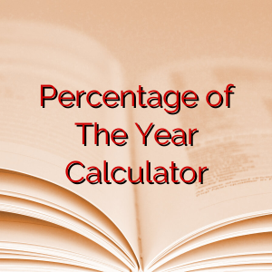 Percentage of The Year Calculator