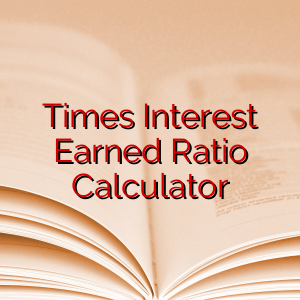 Times Interest Earned Ratio Calculator