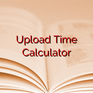 Upload Time Calculator