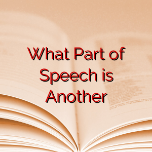 What Part of Speech is Another