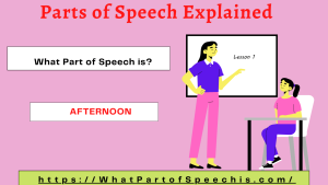What-Part-of-Speech-is-afternoon